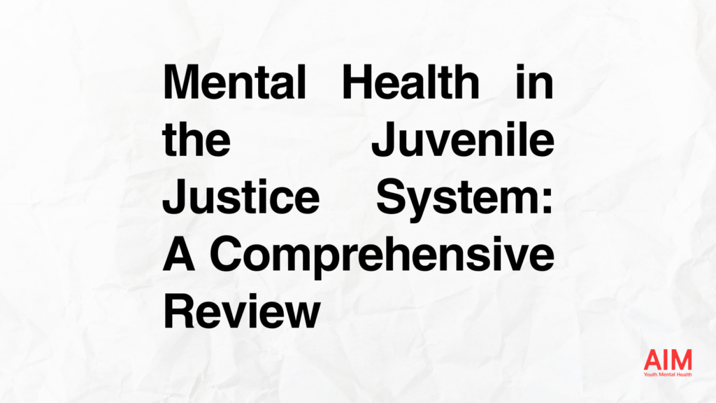 Mental Health in the Juvenile Justice System: A Comprehensive Review ...